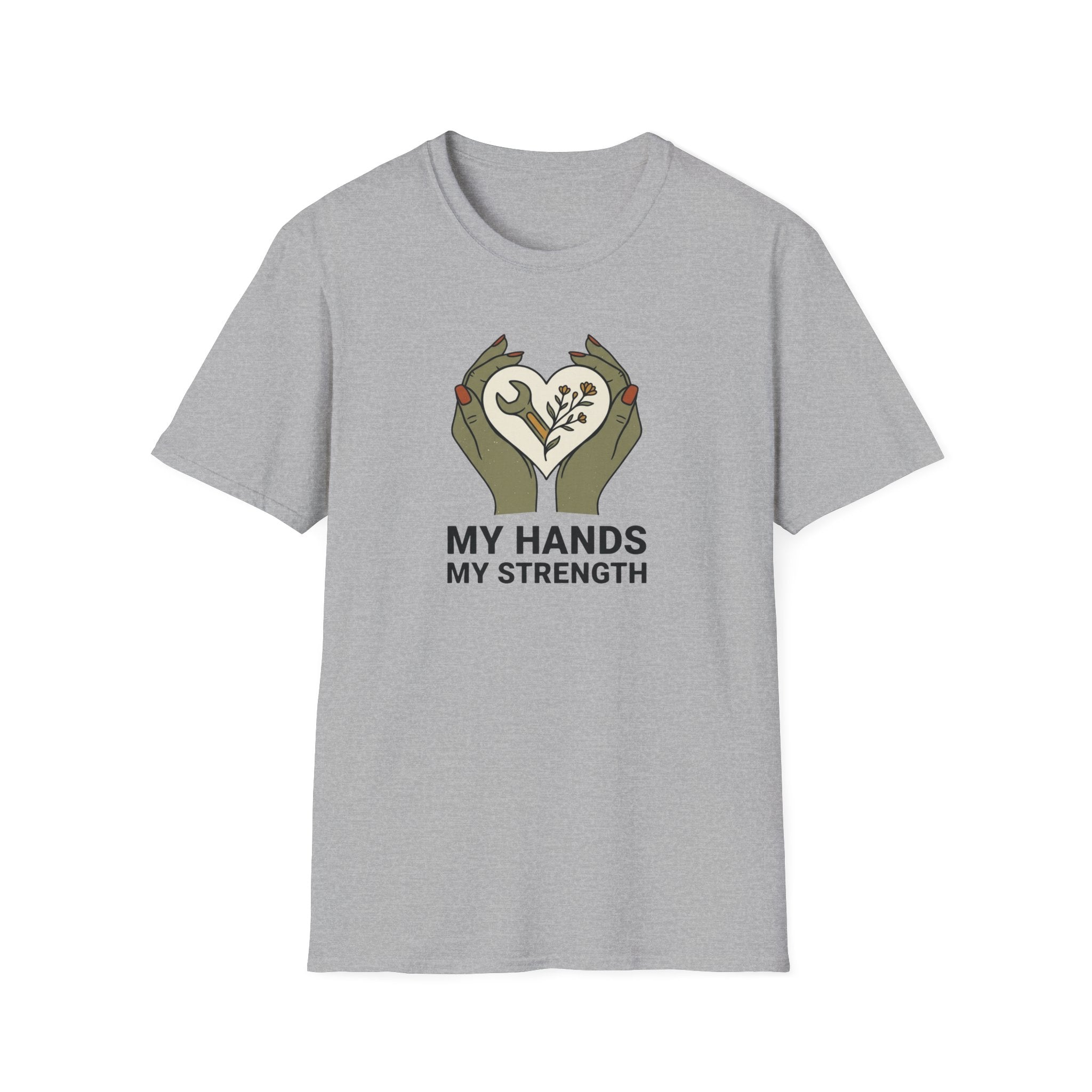 My Hands My Strength Heart T-Shirt