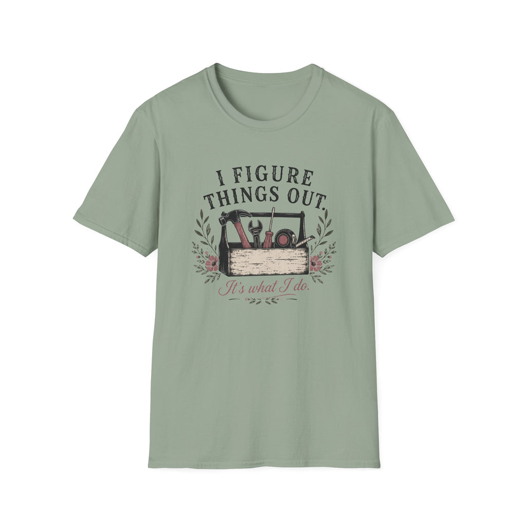 I Figure Things Out T-shirt