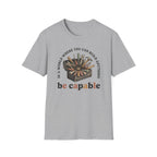 Be Capable In a World T-Shirt