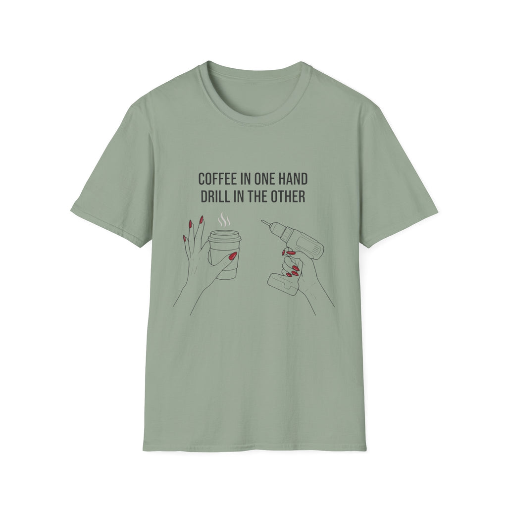 Coffee In One Hand T-Shirt