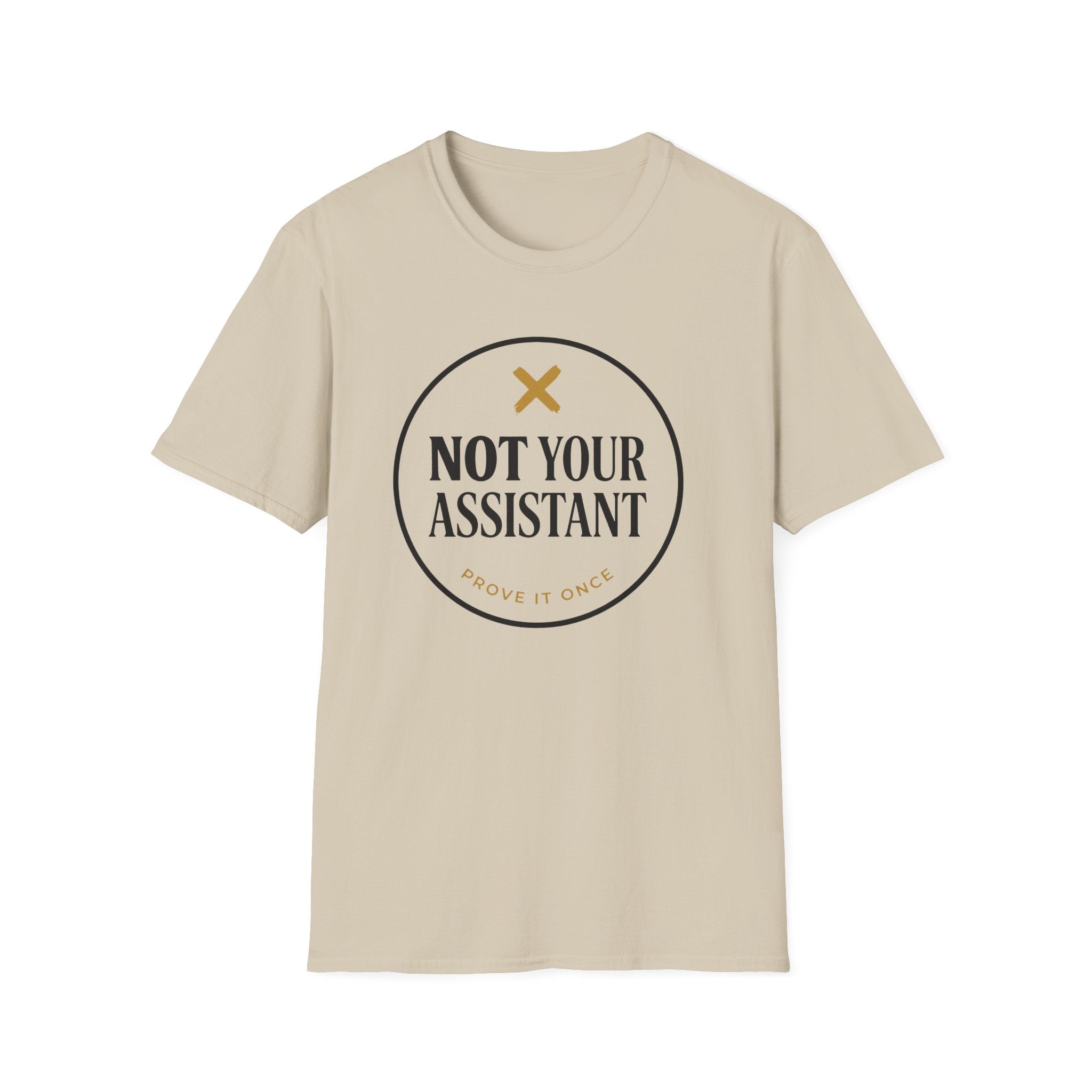 Not Your Asst Light T-Shirt