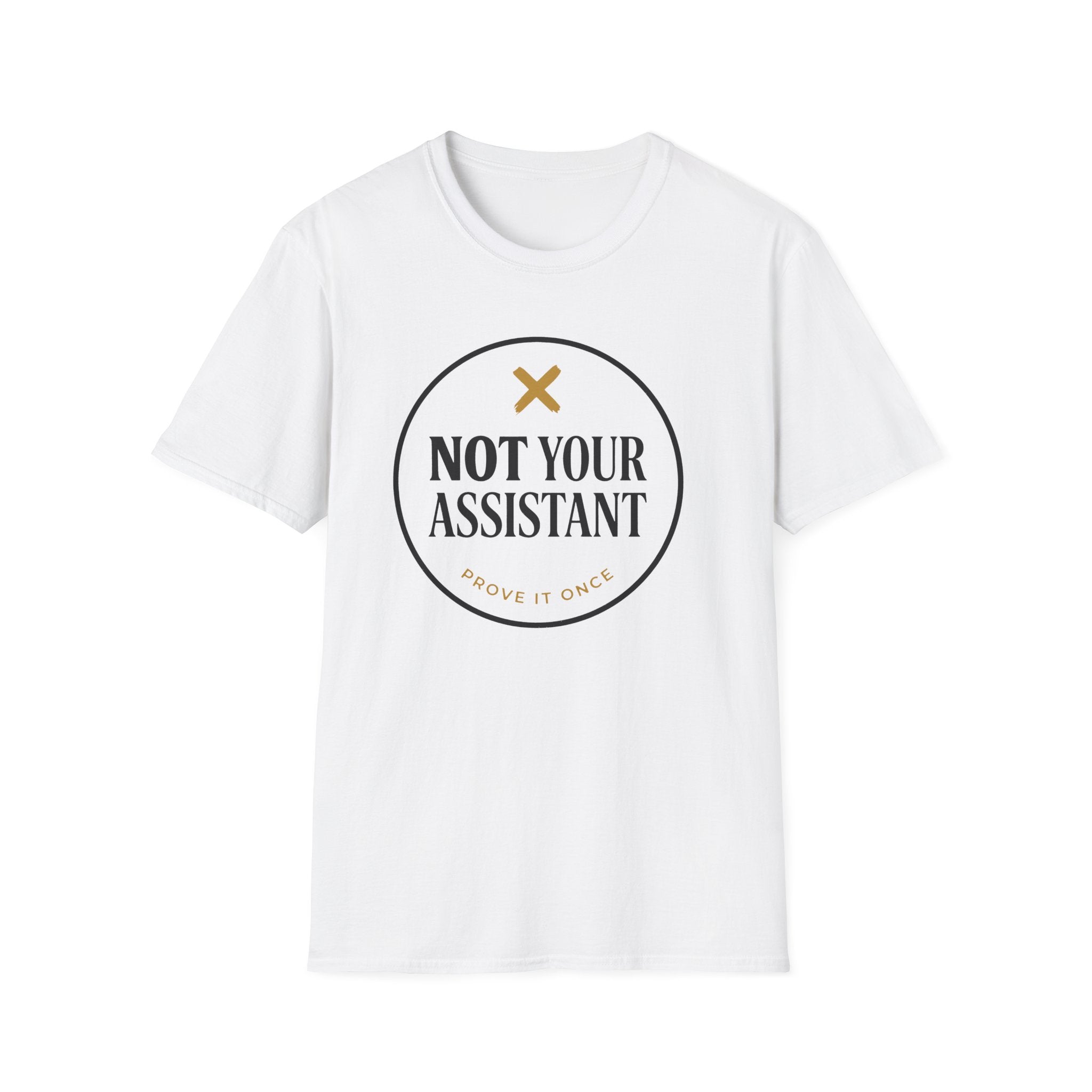 Not Your Asst Light T-Shirt
