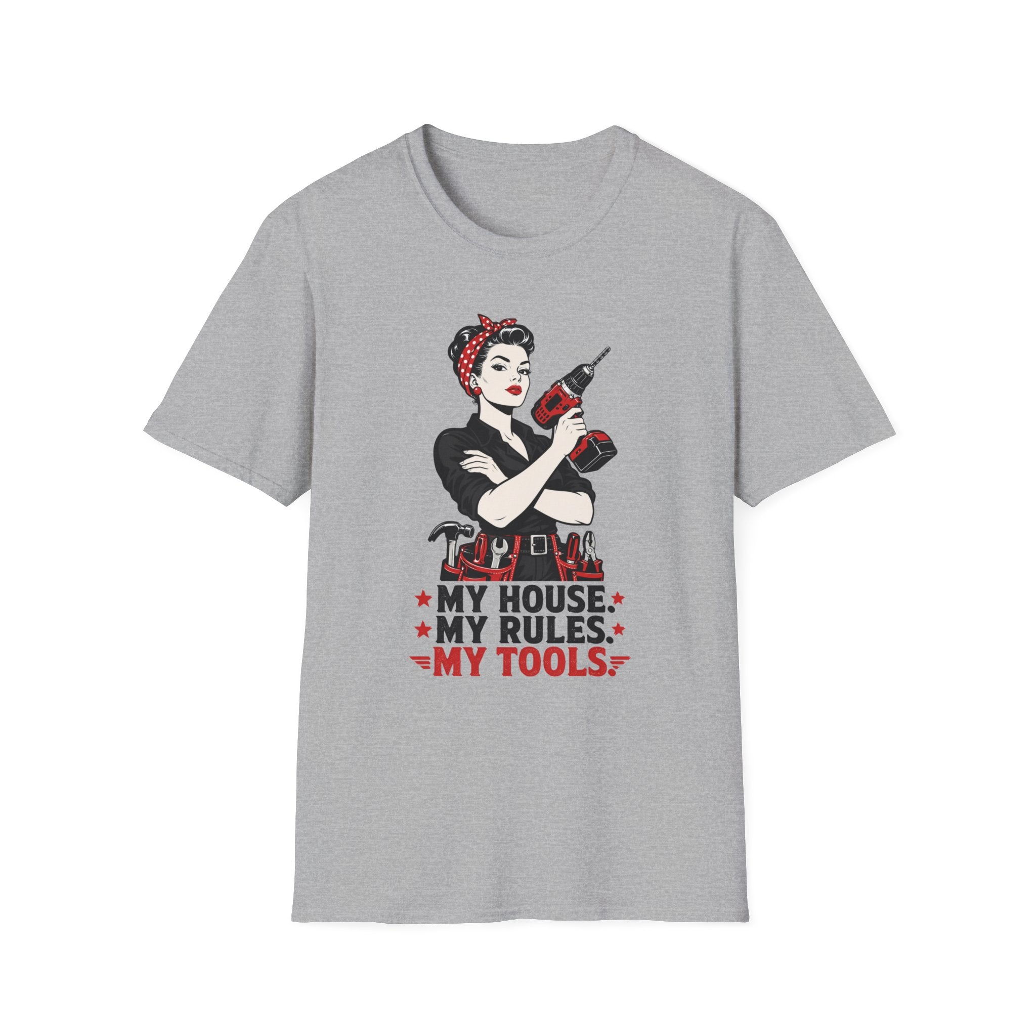 My House My Rules My Tools Pinup T-Shirt