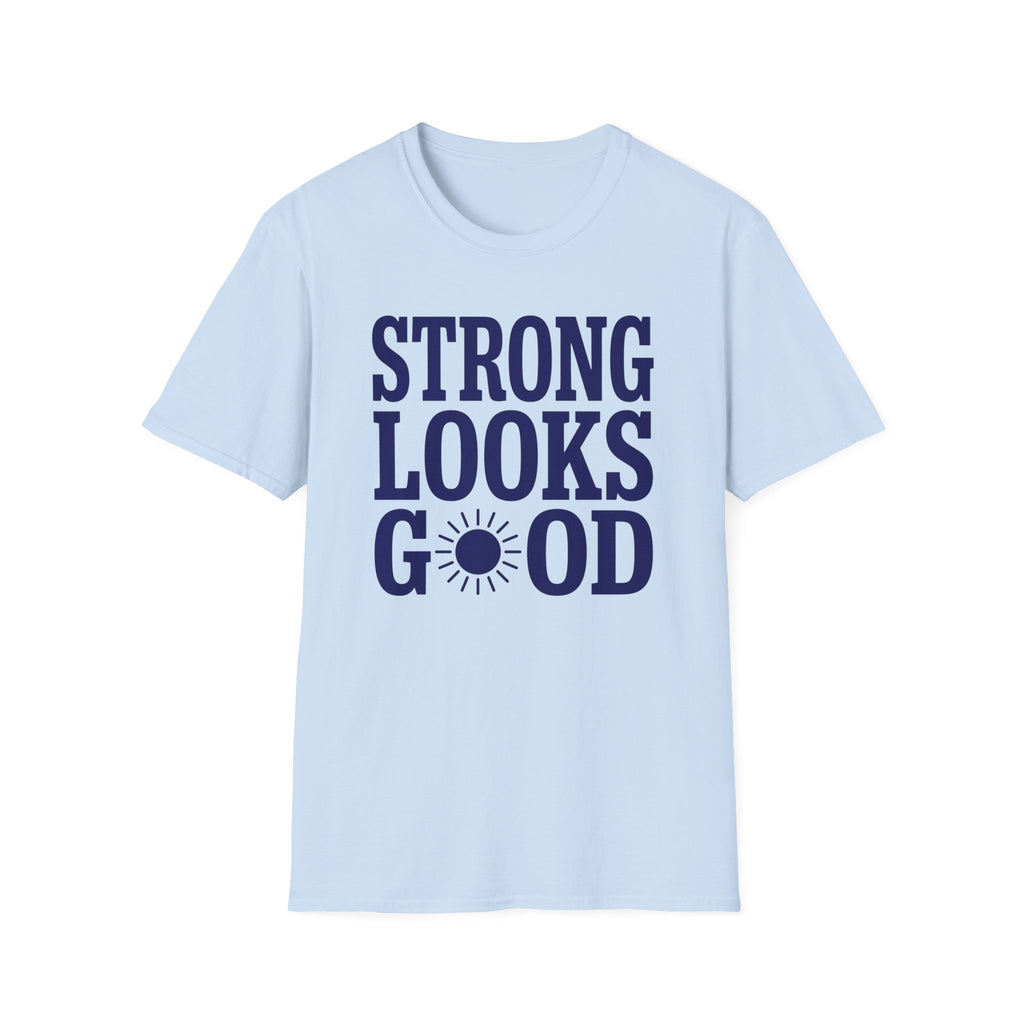 Strong Looks Good Sunburst T-Shirt