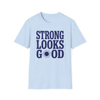 Strong Looks Good Sunburst T-Shirt