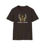 My Hands My Strength Dark T-Shirt