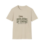Building My Empire Straight T-Shirt