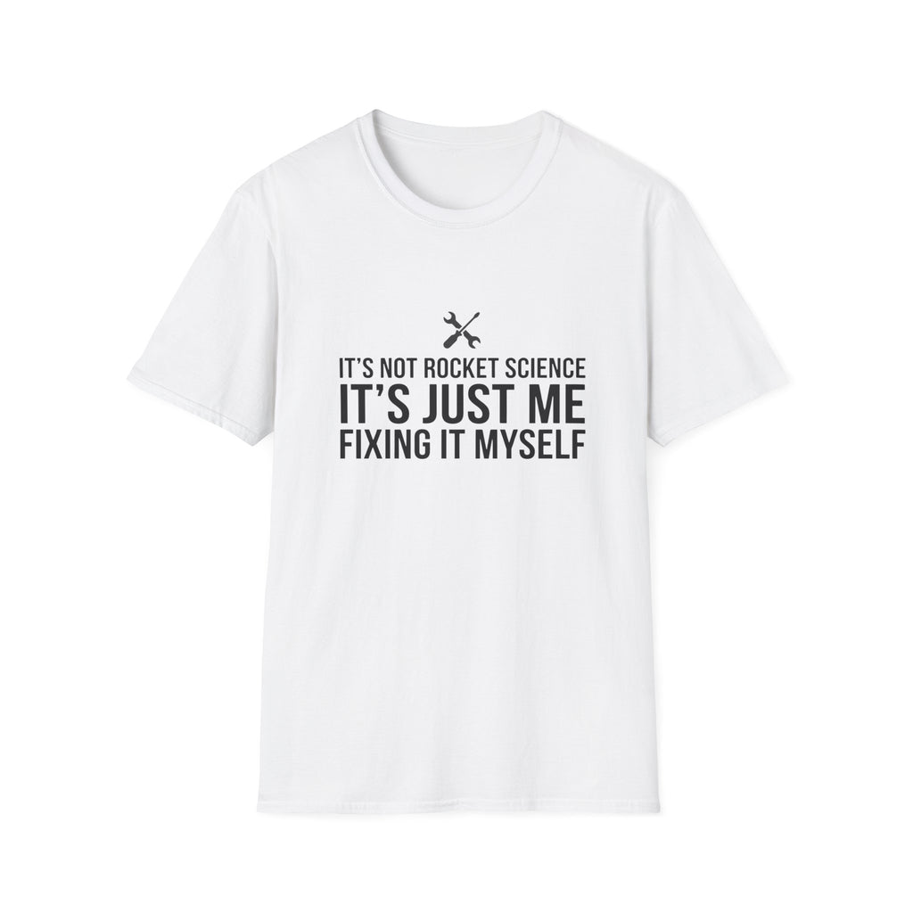 IT's Not Rocket Science T-Shirt