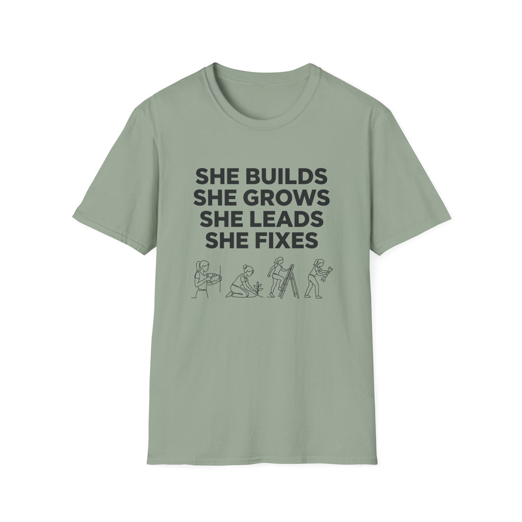 She Builds She Grows T-Shirt