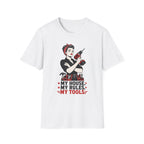 My House My Rules My Tools Pinup T-Shirt