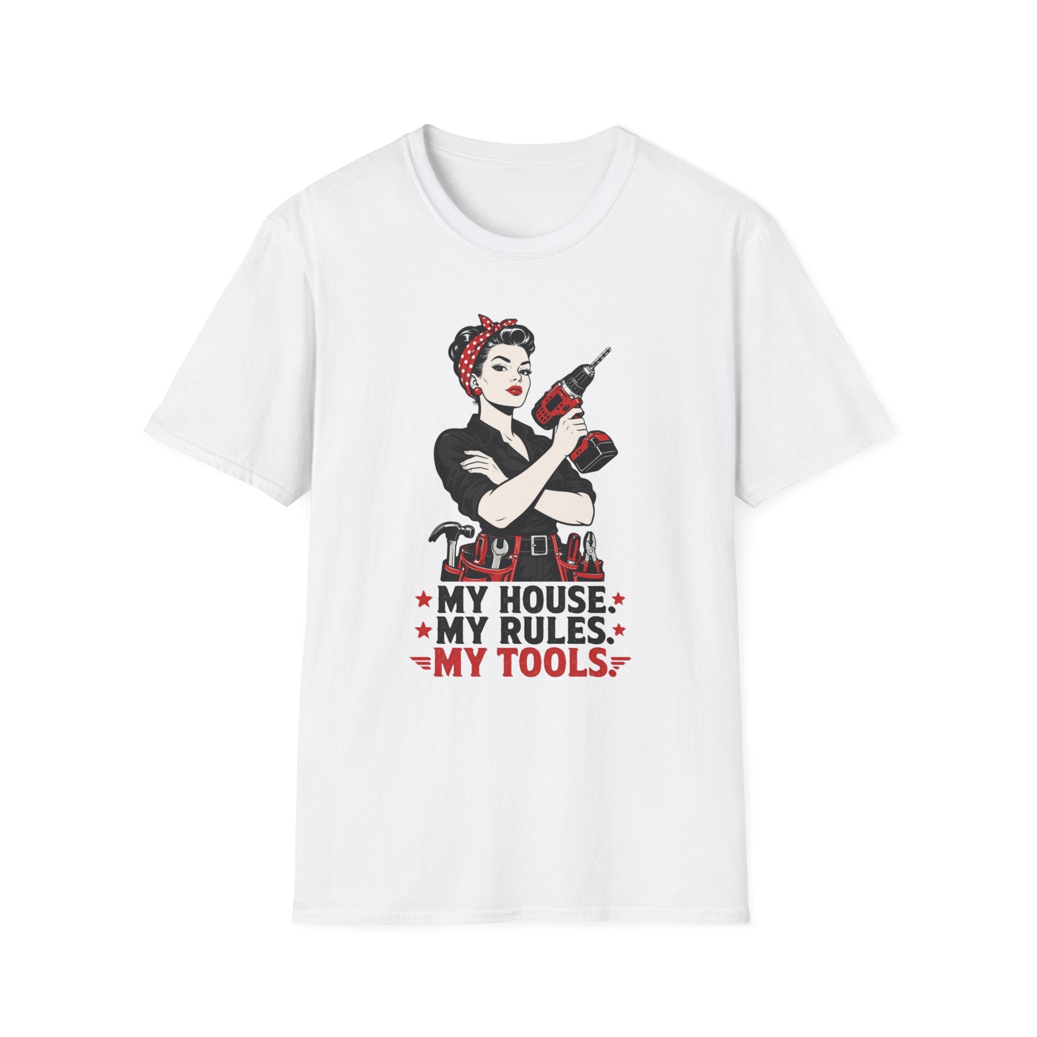 My House My Rules My Tools Pinup T-Shirt