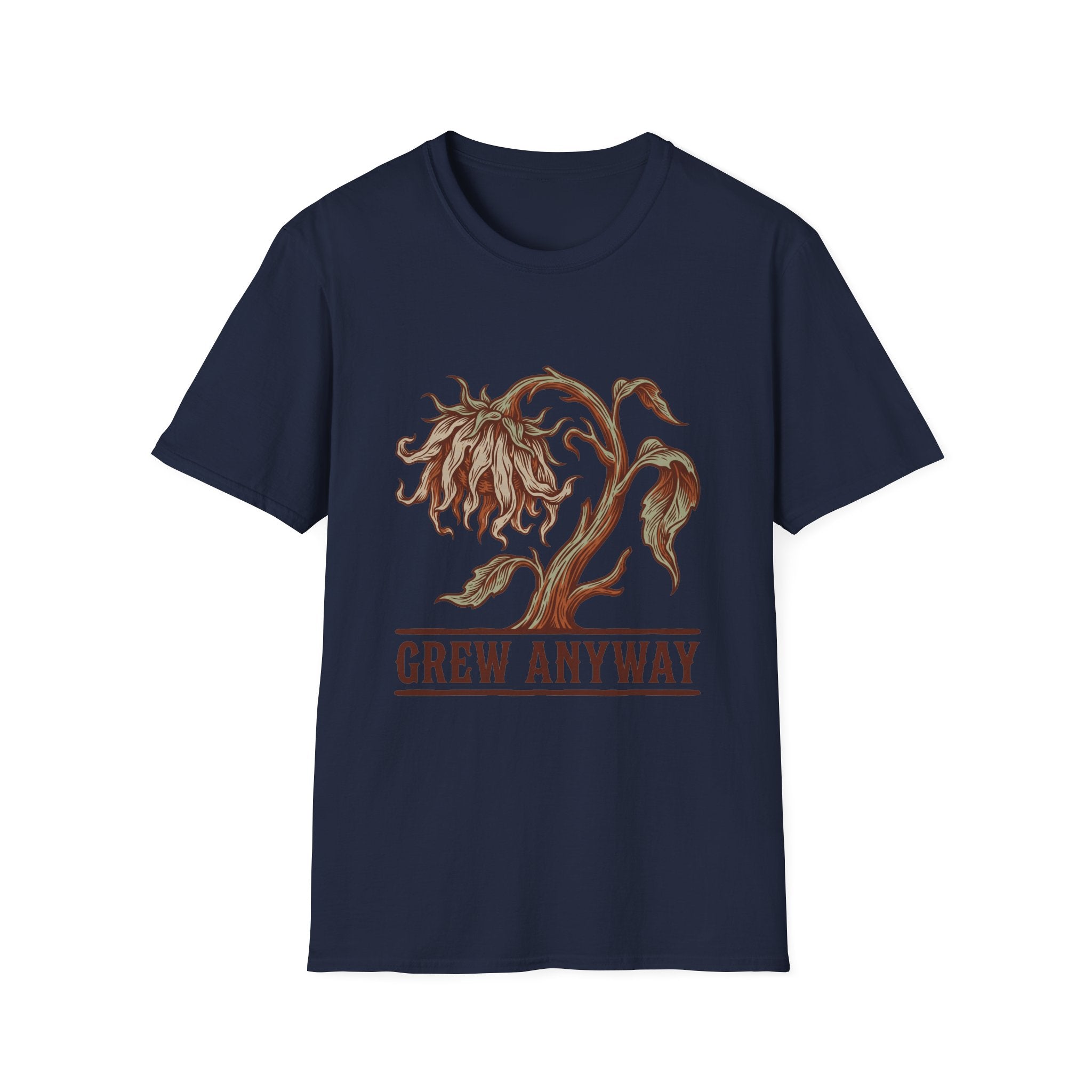 Grew Anyway T-Shirt