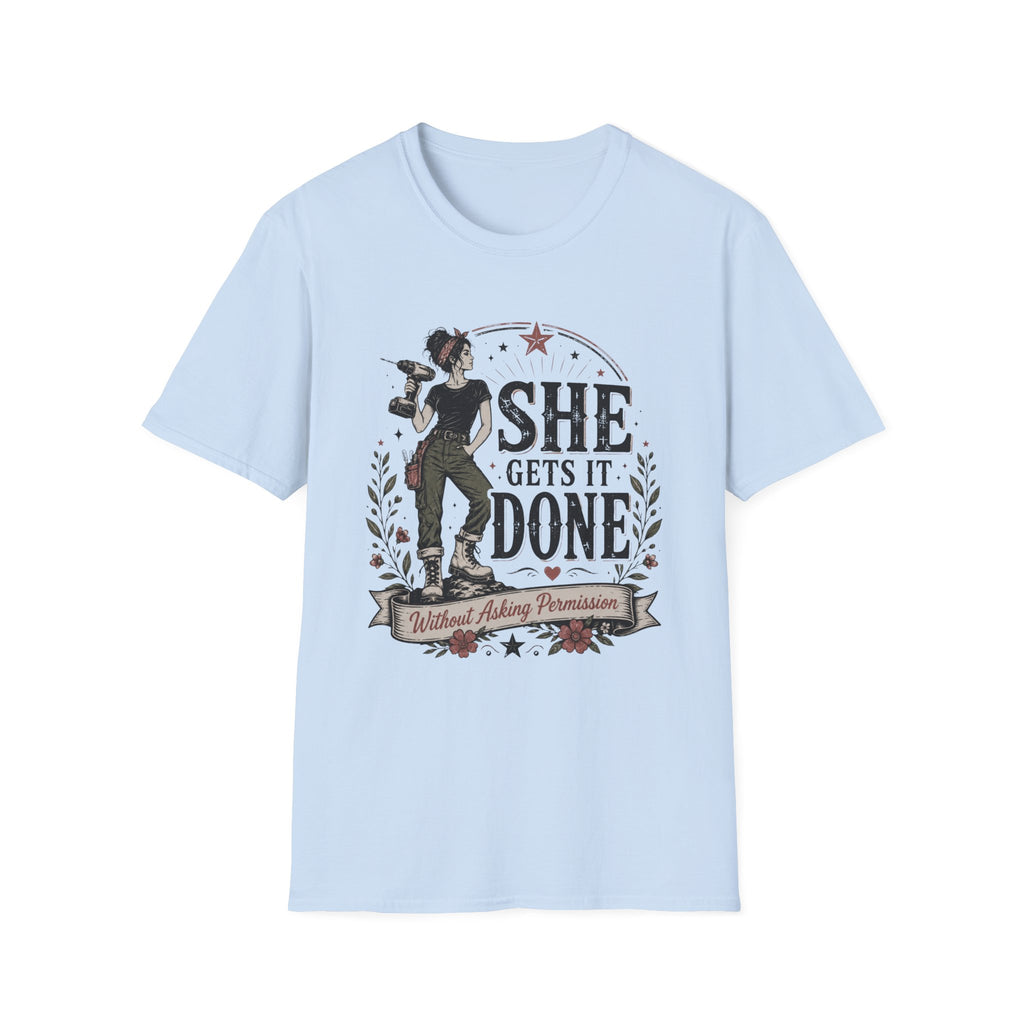 She Gets It Done T-shirt