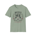 Built By Me T-Shirt