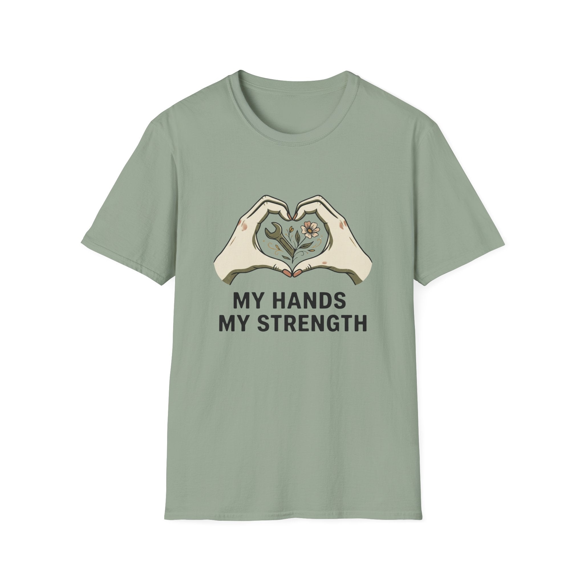 My Hands My Strength T-Shirt