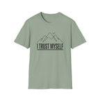 I Trust Myself T-Shirt