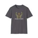 My Hands My Strength Dark T-Shirt