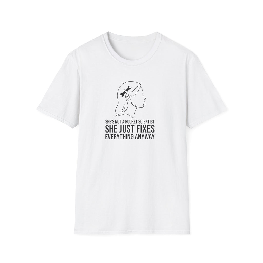 She's Not A Rocket Scientist T-Shirt