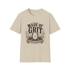Made of Grit T-Shirt