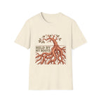 Held By My Roots T-Shirt