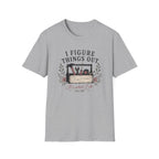 I Figure Things Out T-shirt