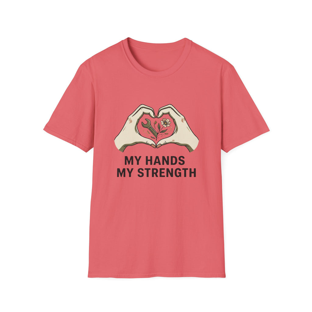 My Hands My Strength T-Shirt