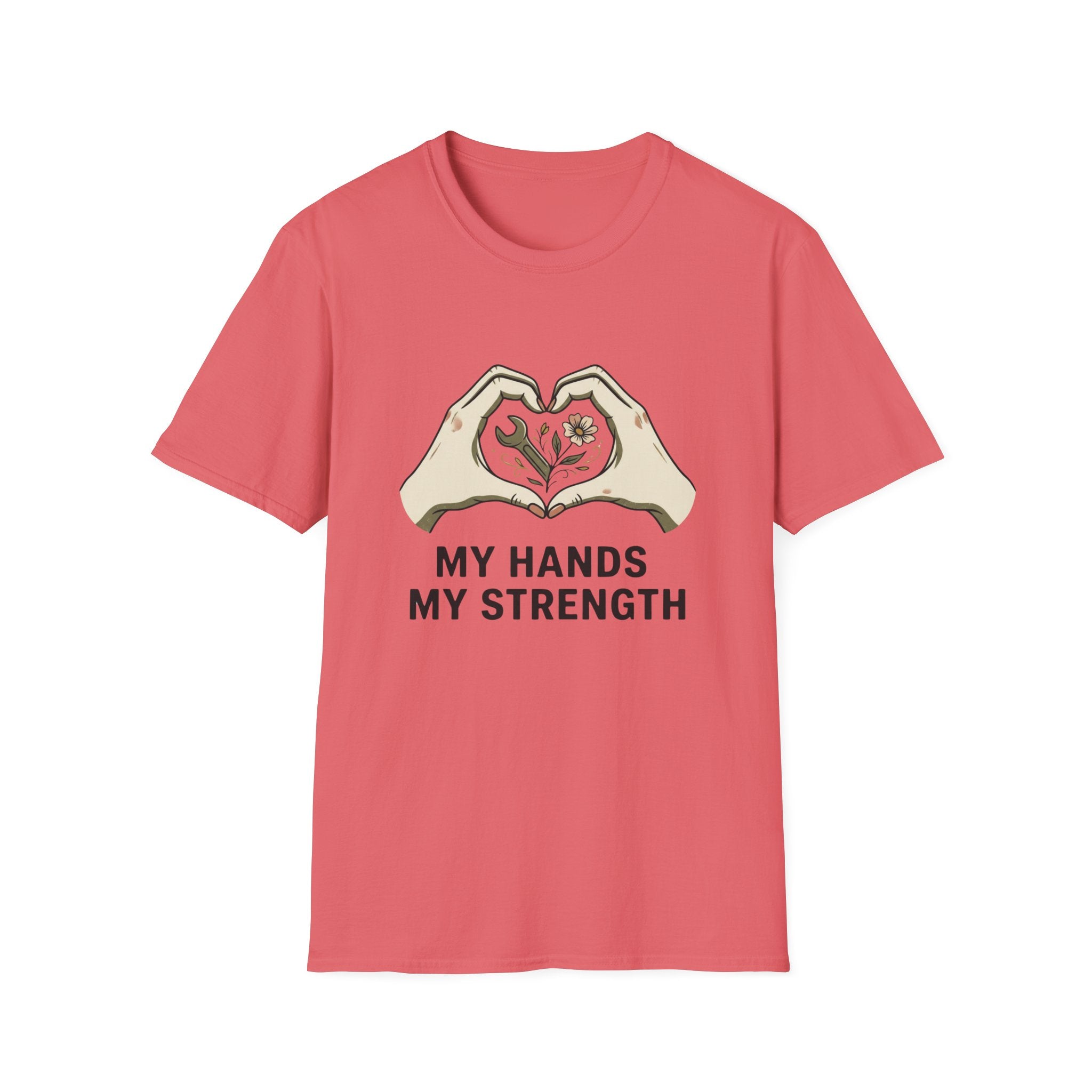 My Hands My Strength T-Shirt