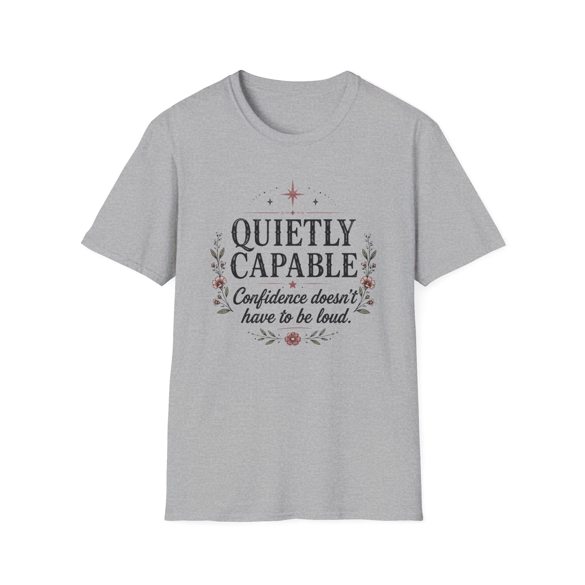 Quietly Capable T-shirt