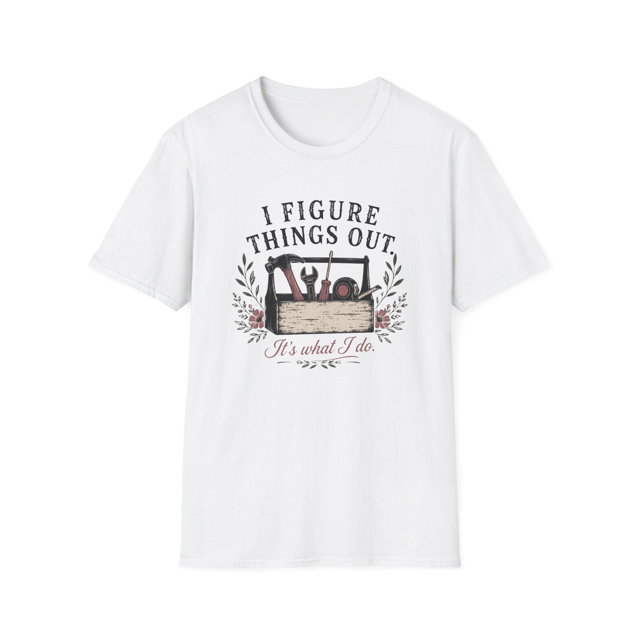 I Figure Things Out T-shirt