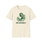 Rise Naturally T-Shirt
