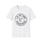 I'm My Own Handyman T-Shirt