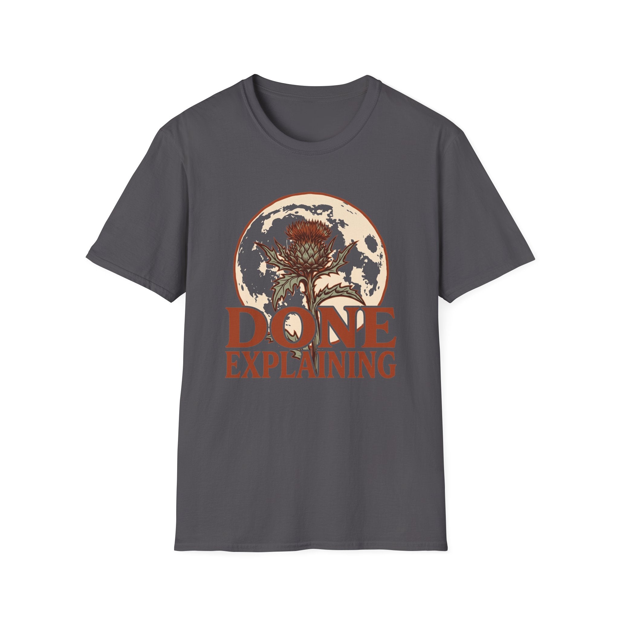 Done Explaining T-Shirt