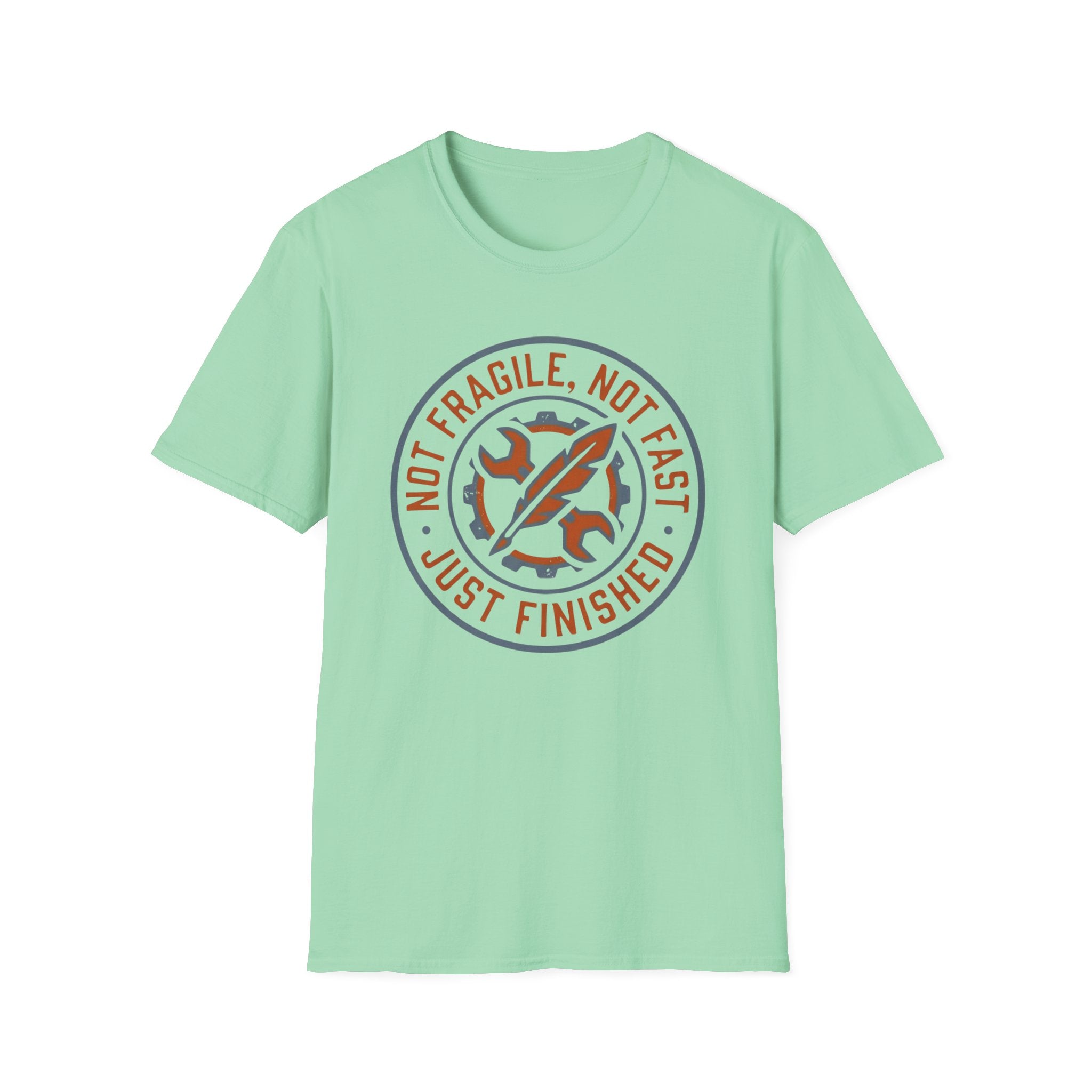 Not Fragile Not Fast T-shirt