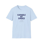 Capable By Choice Bold T-Shirt