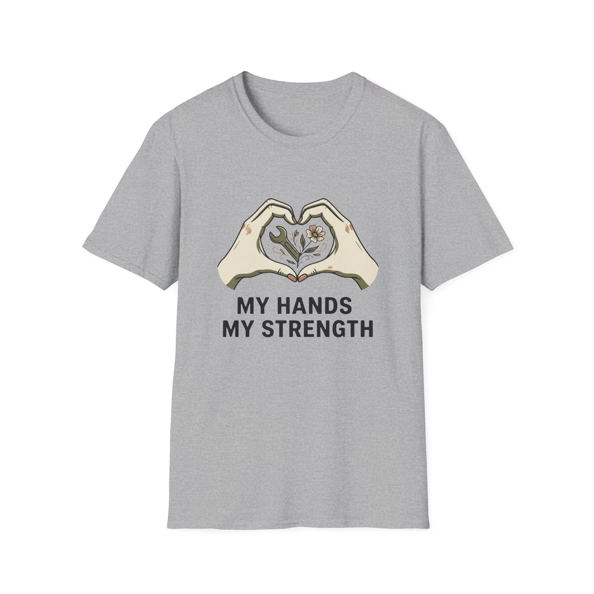 My Hands My Strength T-Shirt