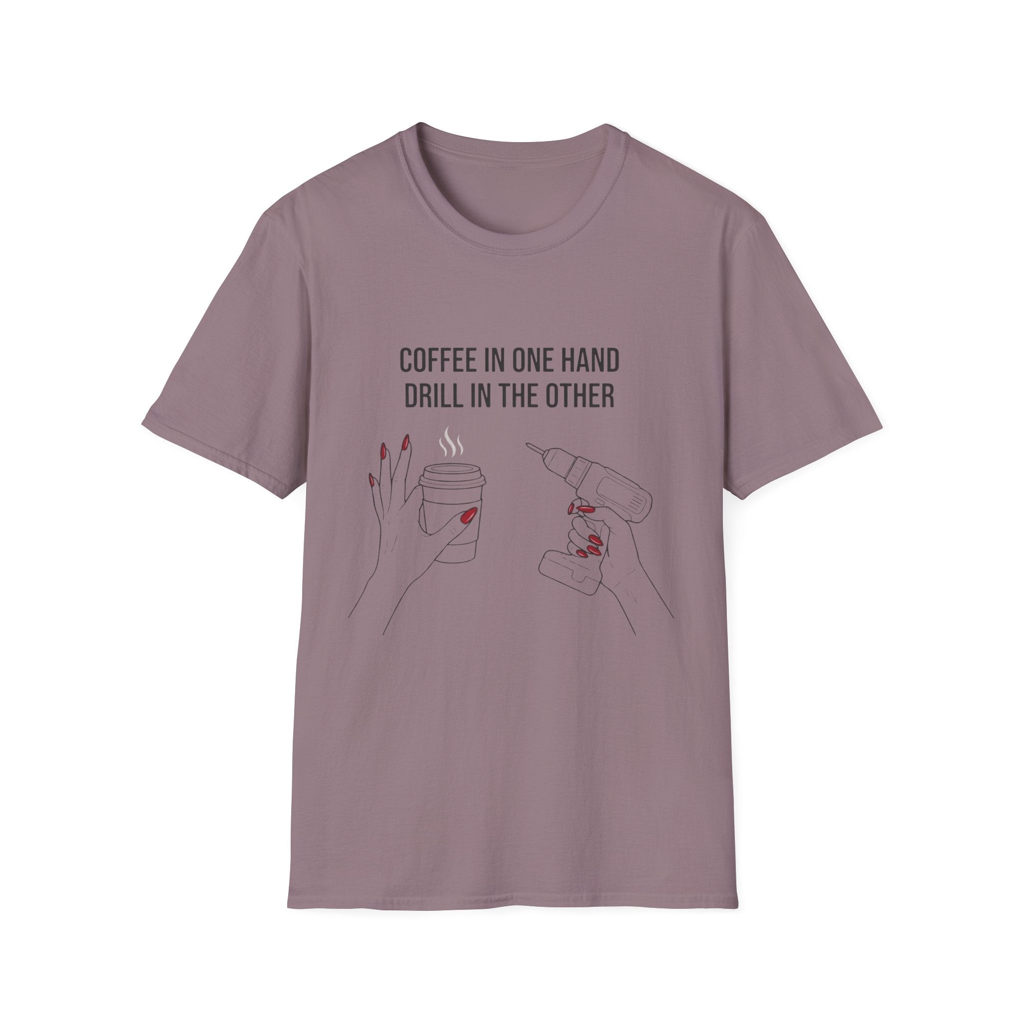 Coffee In One Hand T-Shirt