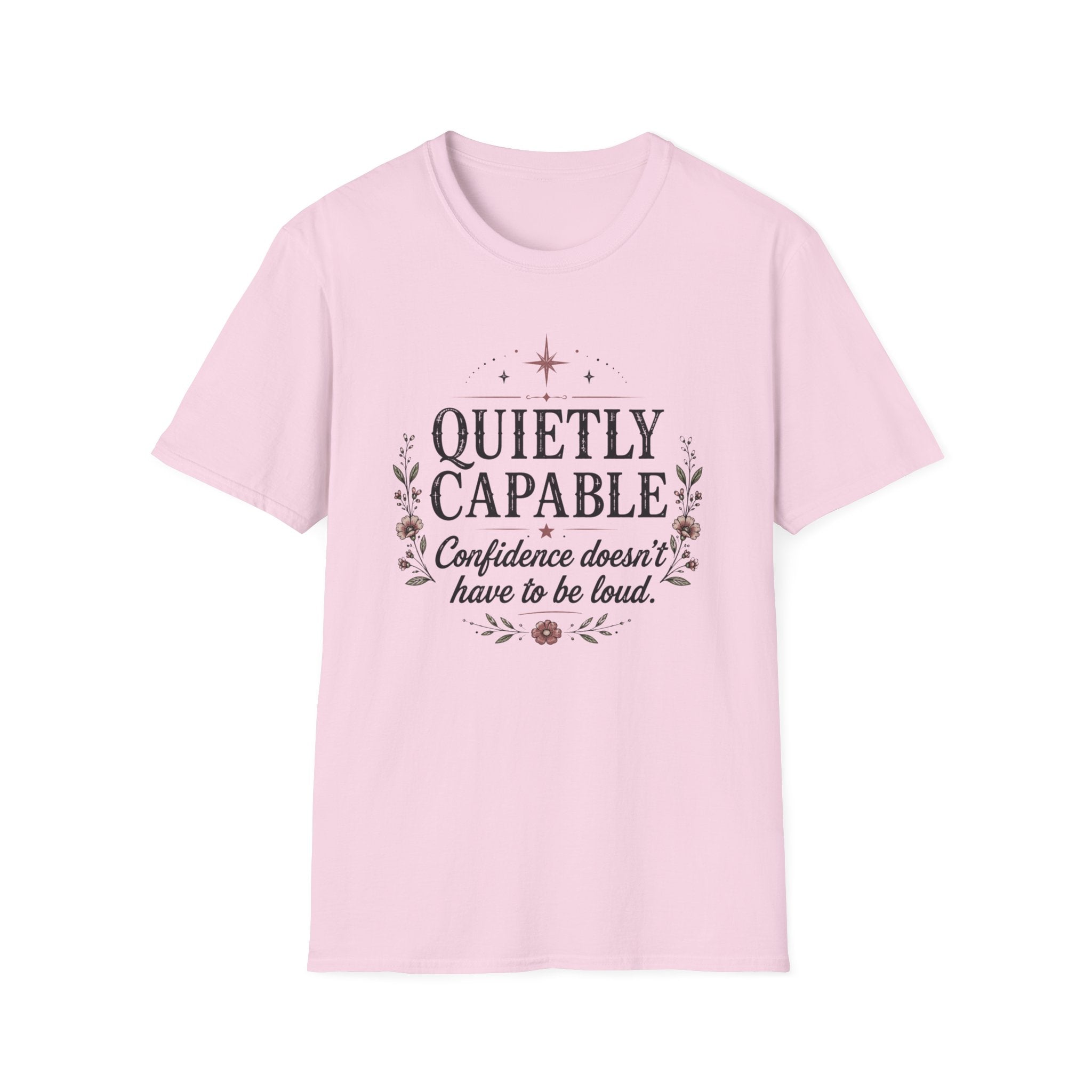 Quietly Capable T-shirt