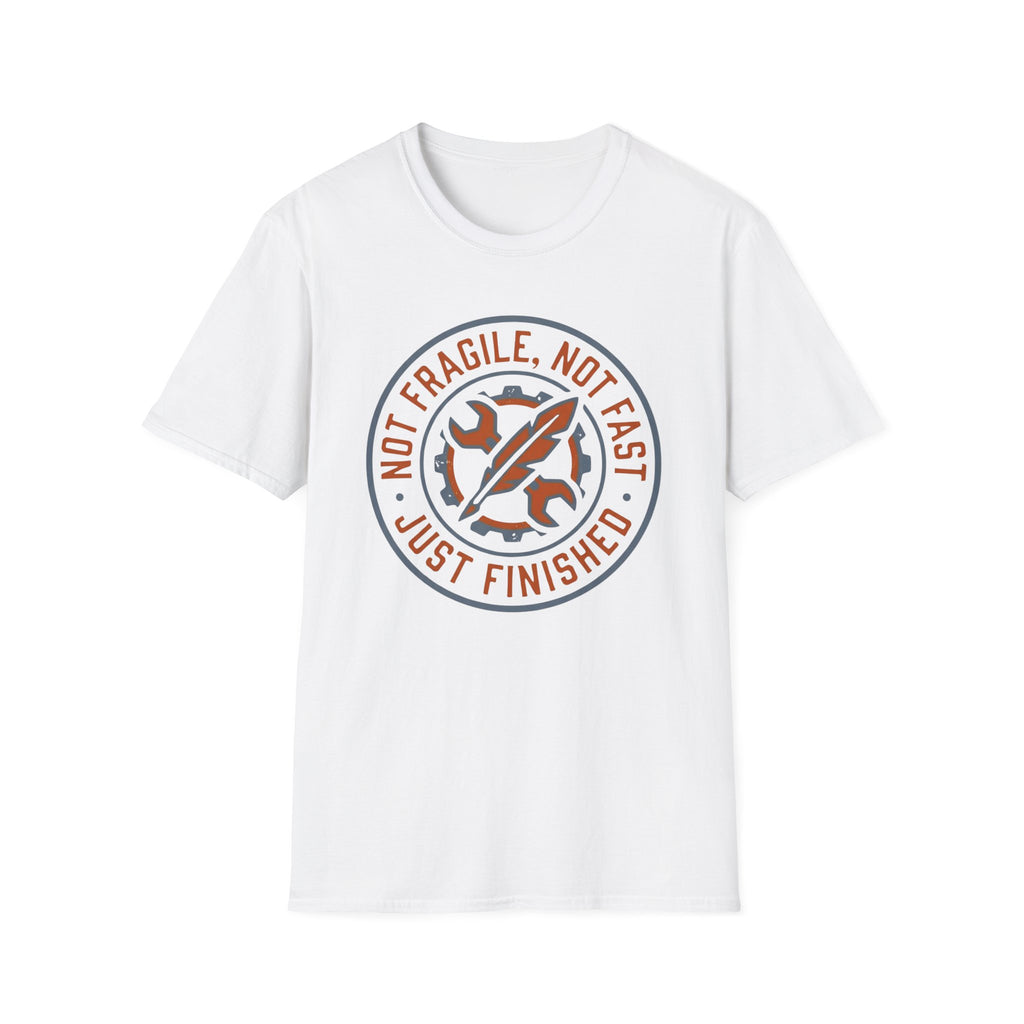 Not Fragile Not Fast T-shirt