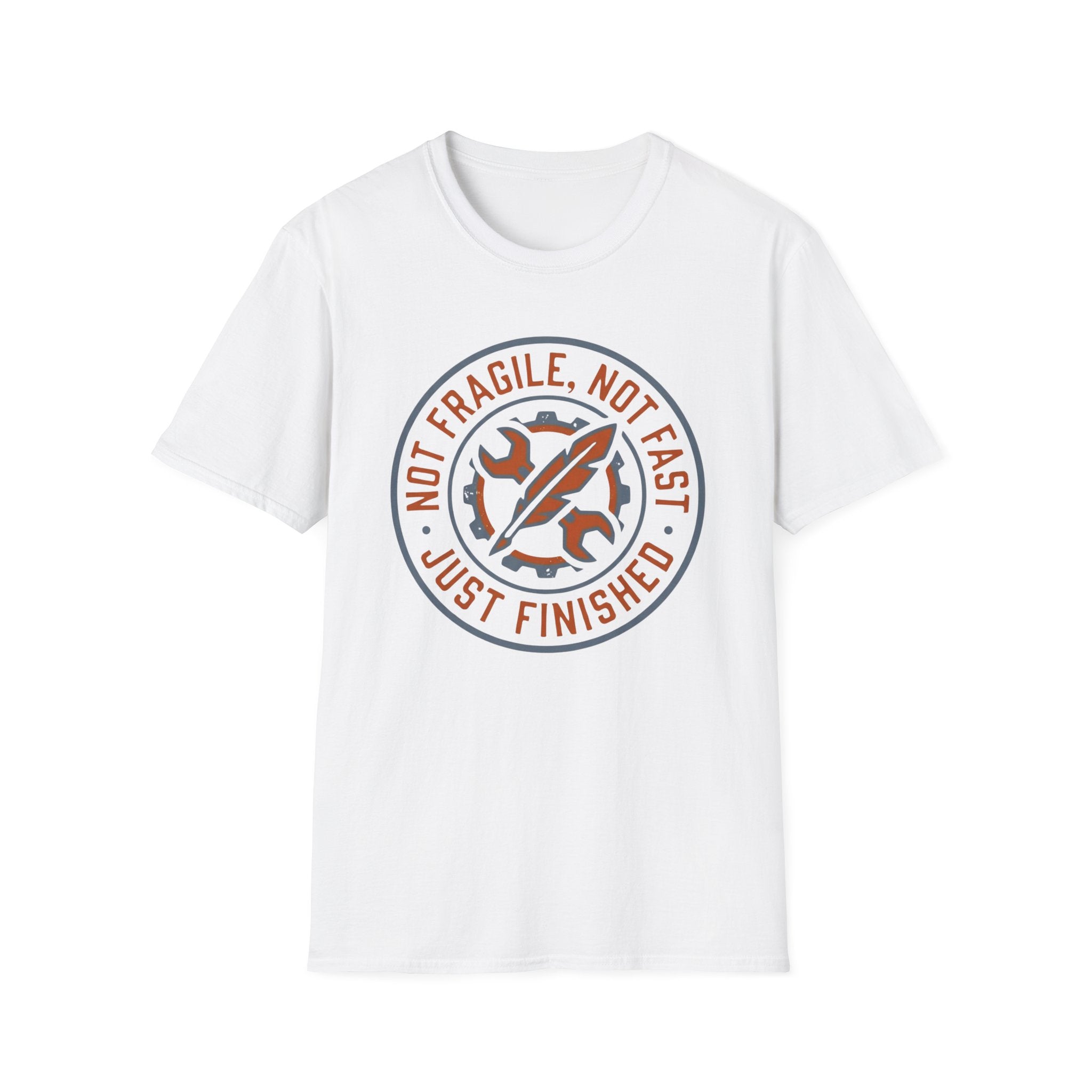 Not Fragile Not Fast T-shirt