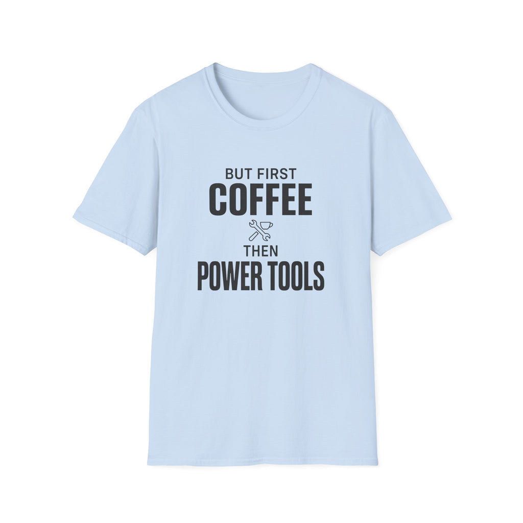 But First Coffee T-Shirt