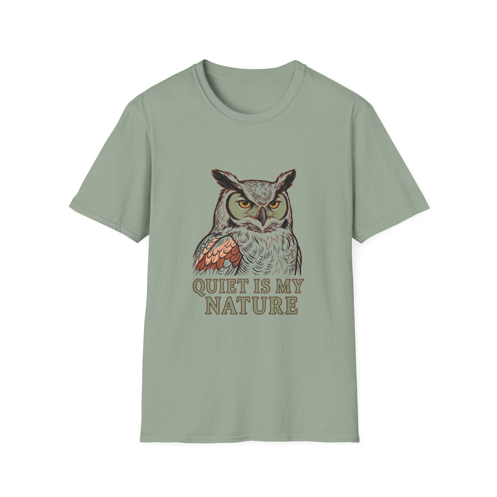 Quiet Is My Nature T-Shirt