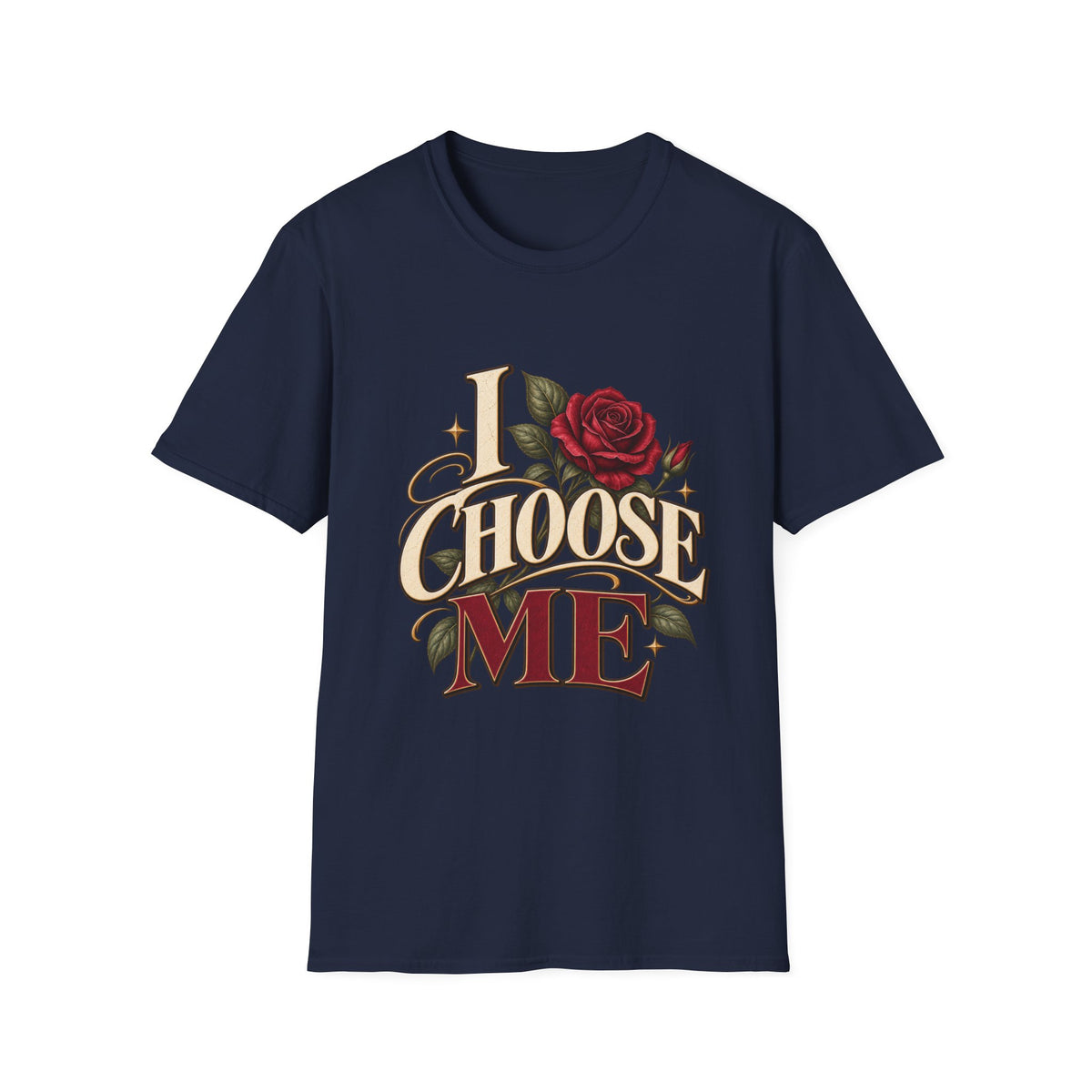 I Choose Me T-Shirt