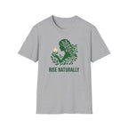 Rise Naturally T-Shirt