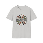 Still Too Much T-Shirt