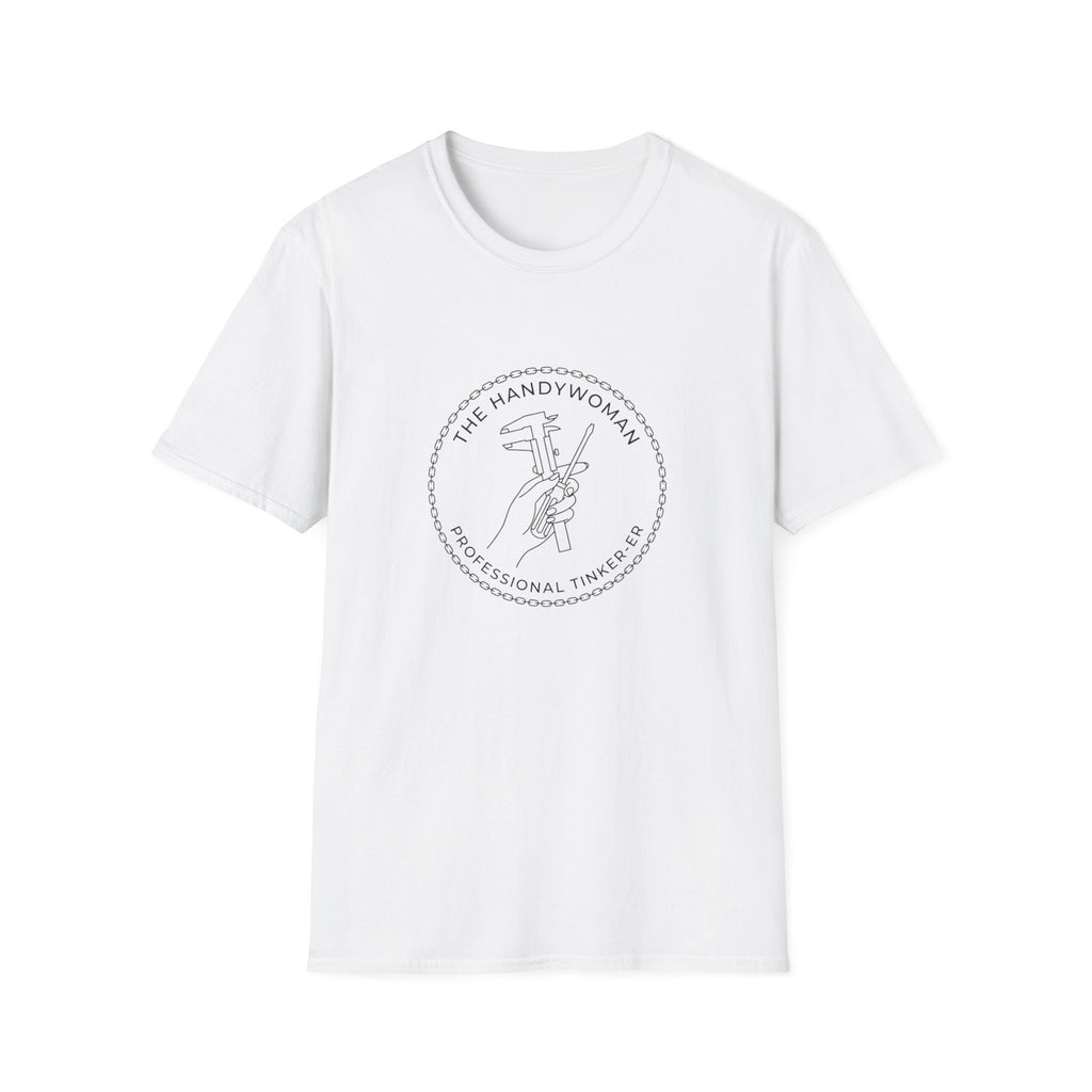 The Handywoman Professional Thinker-er T-Shirt