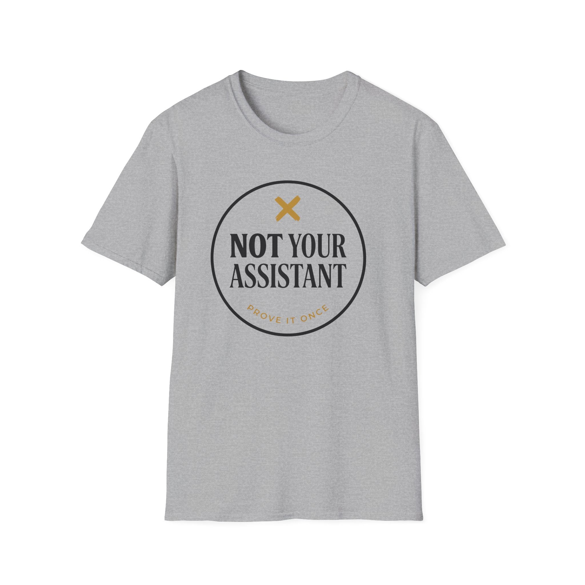Not Your Asst Light T-Shirt