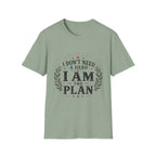I Am The Plan T-Shirt