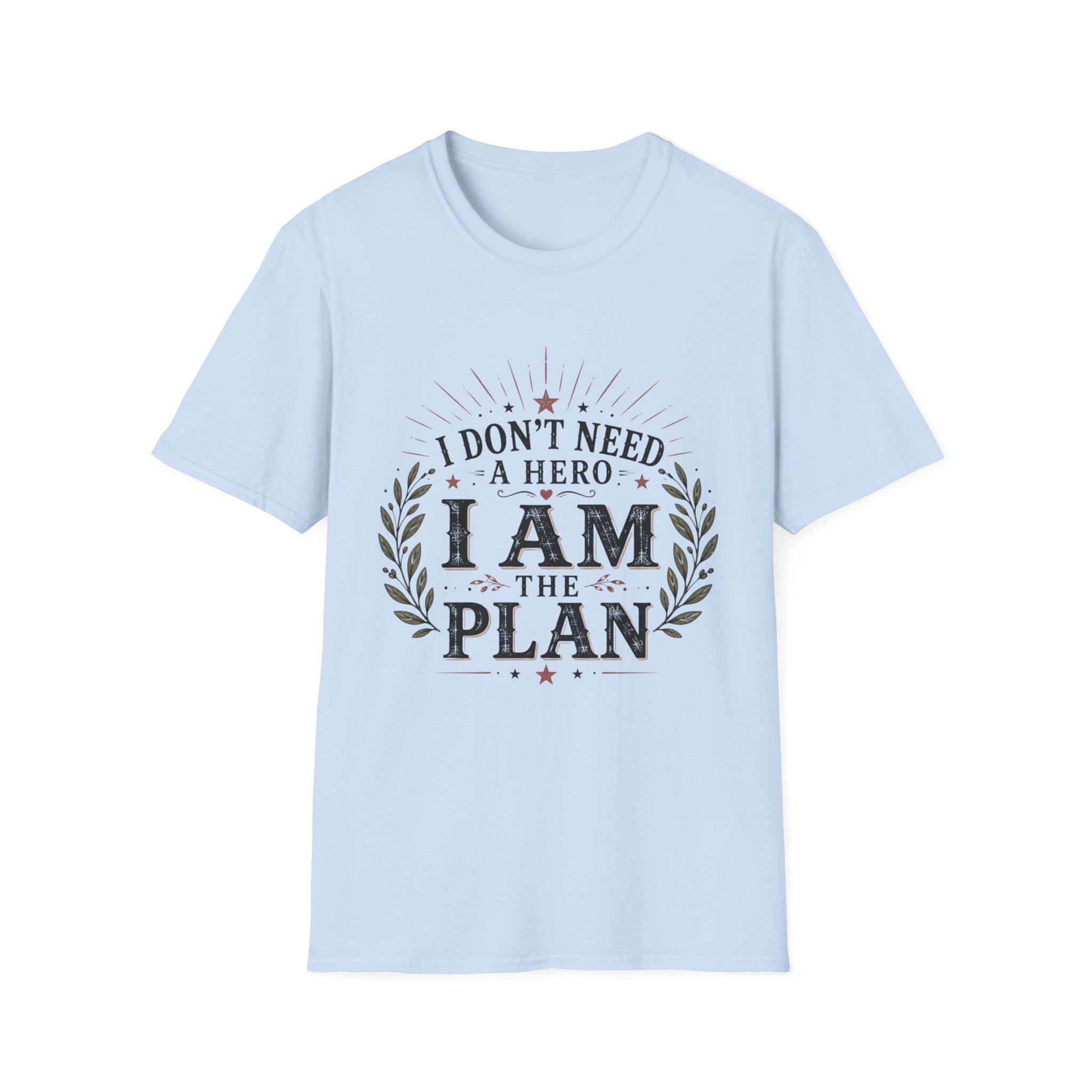 I Am The Plan T-Shirt