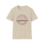 I'm My Own Handywoman T-Shirt