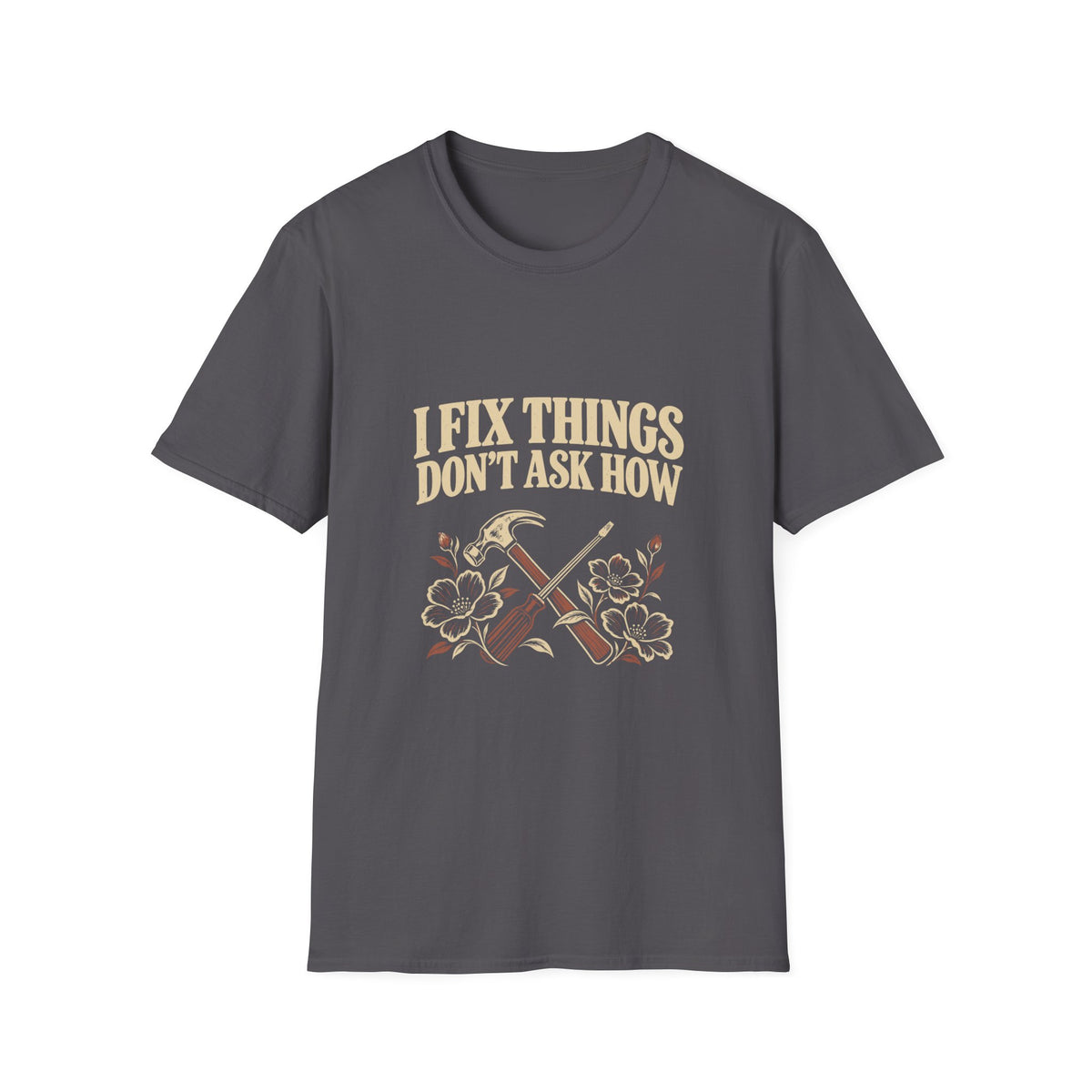 I Fix Things T-Shirt